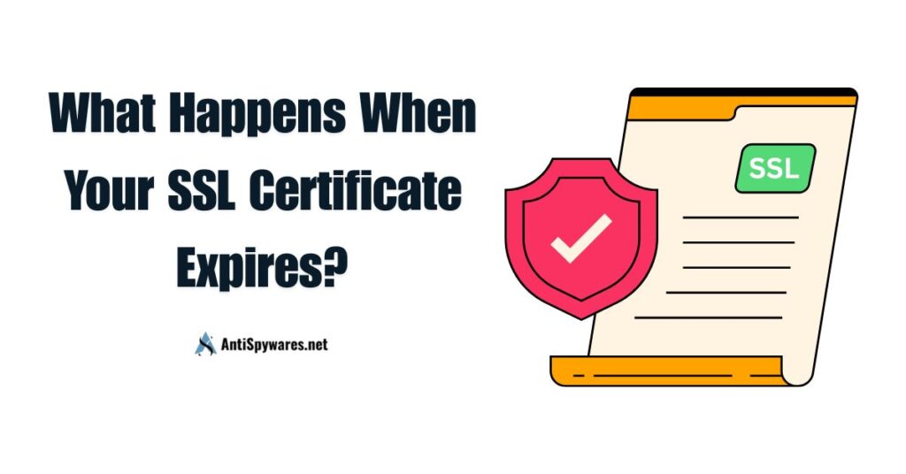 What Happens When Your SSL Certificate Expires
